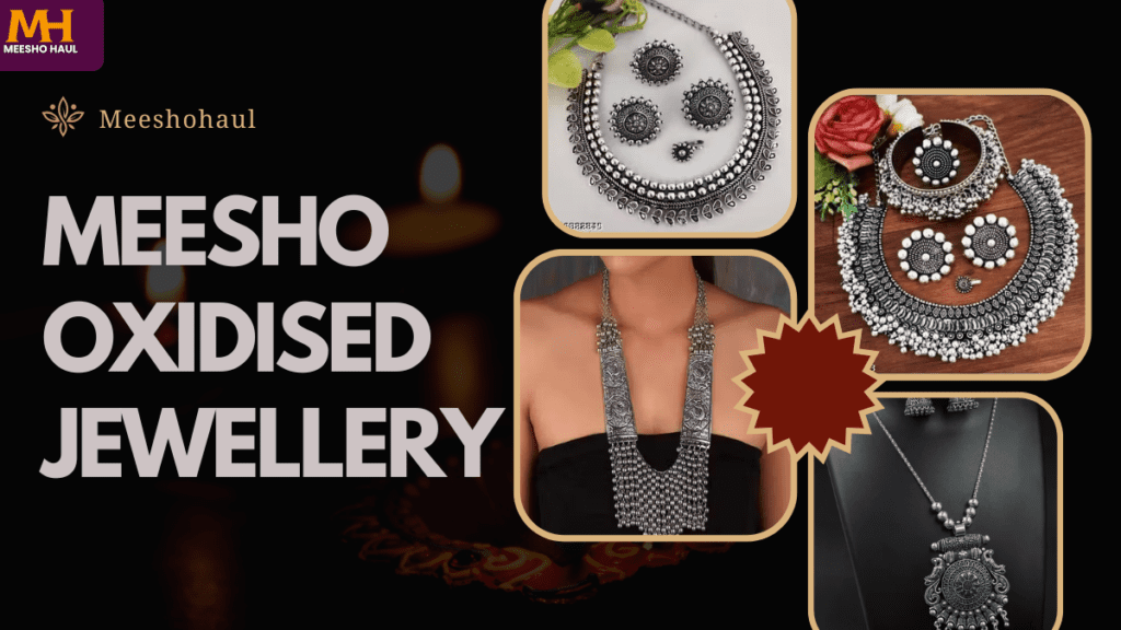 Meesho Oxidised Jewellery